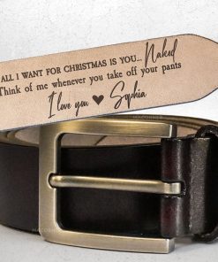 All I Want For Christmas Is - Personalized Engraved Leather Belt