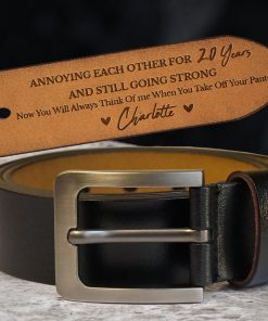 Annoying Each Other For Many Years - Personalized Engraved Leather Belt