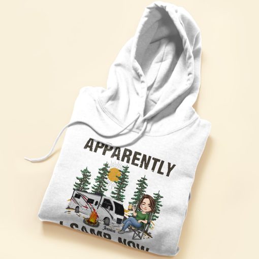 Apparently I Camp Now - Personalized Shirt - Camping, Birthday Gift For Camper, Camping Woman, Camping Girl - Image 5