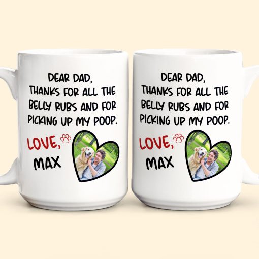 Belly Rubs And Picking Up Poop - Personalized Photo Mug - Image 4