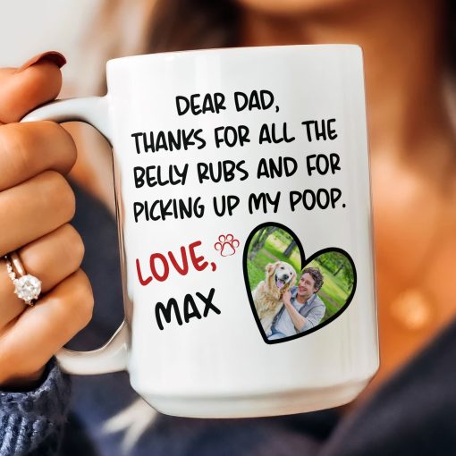 Belly Rubs And Picking Up Poop - Personalized Photo Mug - Image 6