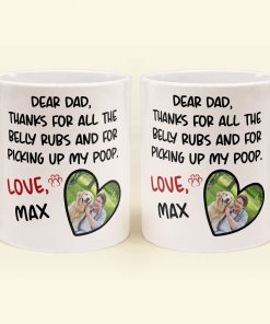 Belly Rubs And Picking Up Poop - Personalized Photo Mug