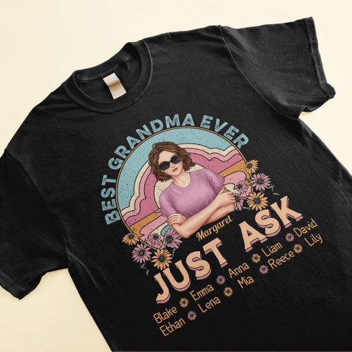 Best Grandma Ever Ever Ever - Personalized Shirt - Funny Gift Birthday Gift For Grandma, Nana, Mom - Gift From Daughters, Sons, Husband For Wife - Image 3