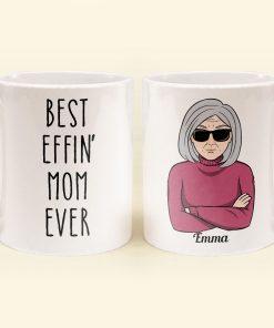 Best Mom Ever - Personalized Mug - Birthday, Christmas Gift For Mom, Mama, Mother