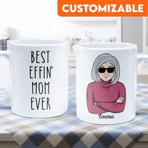 Best Mom Ever - Personalized Mug - Birthday, Christmas Gift For Mom, Mama, Mother - Image 5