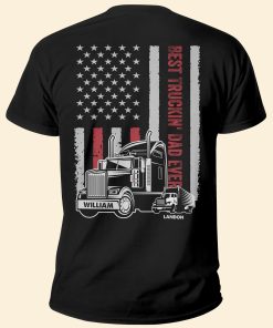 Best Truckin' Dad Ever - Personalized Shirt