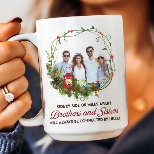 Brothers And Sisters Will Always Be Connected By Heart - Personalized Photo Mug - Image 5