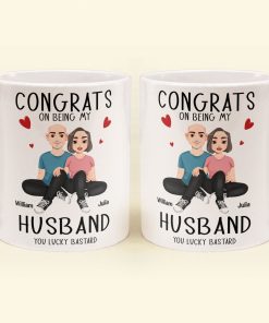 Congrats On Being My Husband New Version - Personalized Mug