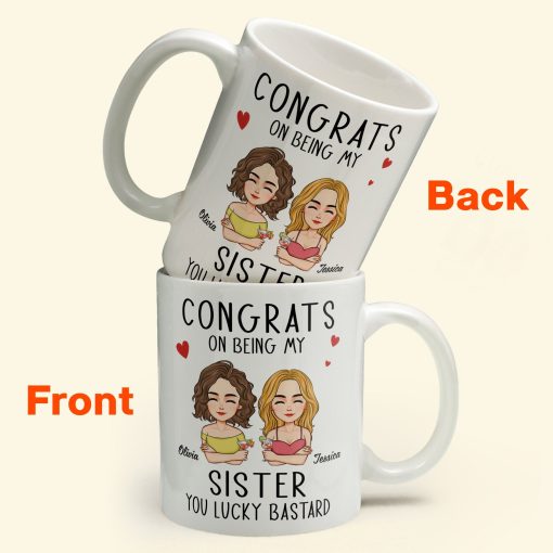 Congrats On Being My Sister - Personalized Mug - Image 2