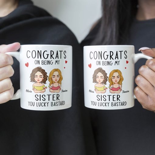 Congrats On Being My Sister - Personalized Mug - Image 4
