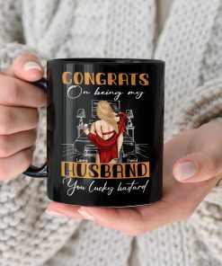 Congrats You Lucky Bastard - Personalized Mug