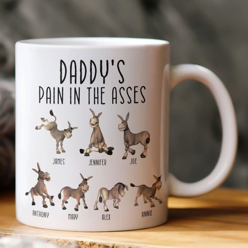Daddy's Pain In The Asses - Funny Gifts For Mommy, Daddy - Personalized Mug - Image 4