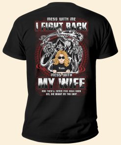 Don't Mess With My Wife - Personalized Shirt - Anniversary, Birthday Gift For Spouses, Wife, Lover