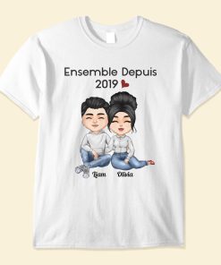 Ensemble Depuis - Personalized Shirt - Anniversary, Valentine's Day Gift For Spouse, Husband, Wife, Lovers, Girlfriend, Boyfriend