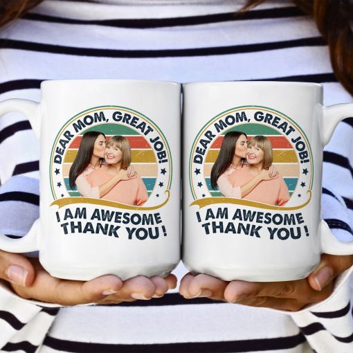 Great Job, Mom Thank You! - Personalized Photo Mug - Image 2