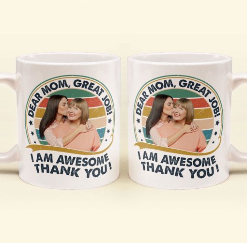 Great Job, Mom Thank You! - Personalized Photo Mug - Image 5