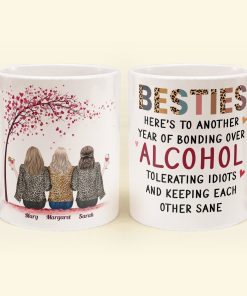 Here's To Another Year Of Bonding Over Alcohol - Personalized Mug