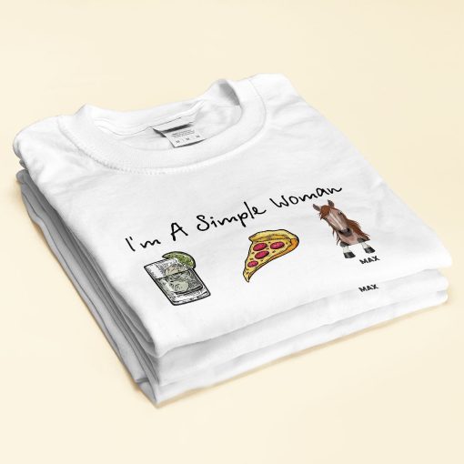 I Am A Simple Woman - Personalized Shirt - Birthday Gift For Horse Mom, Horse Girl, Horse Lover - Image 3