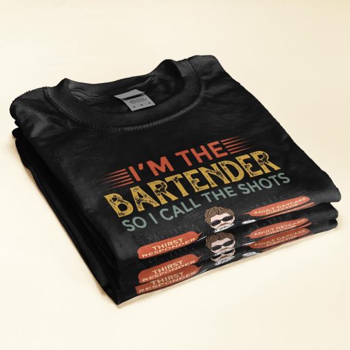 I'm The Bartender So I Call The Shots - Personalized Shirt - Birthday, Funny Gift For Bartender - Image 2
