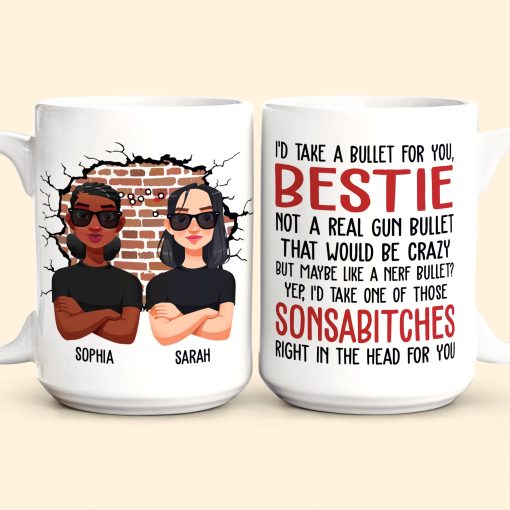 I'd Take A Bullet For You - Personalized Mug - Image 6
