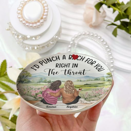 I'd Punch A B*tch For You Right In The Throat - Personalized Jewelry Dish - Image 2