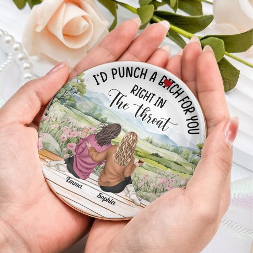I'd Punch A B*tch For You Right In The Throat - Personalized Jewelry Dish - Image 4