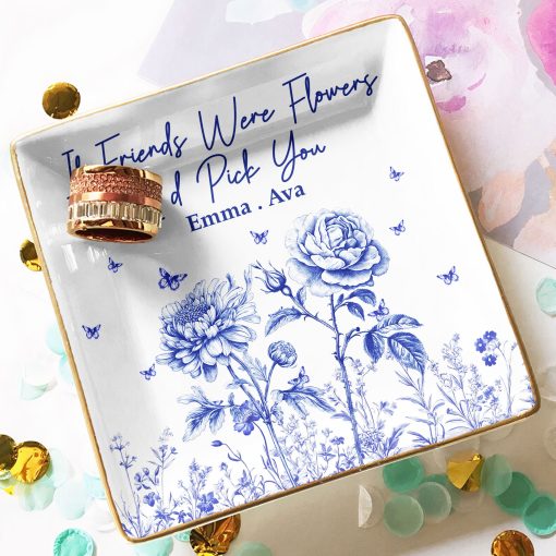 If Friends Were Flowers Toile Style Custom Birth Flowers - Personalized Jewelry Dish - Image 4
