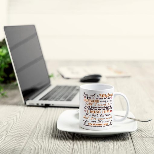 I'm Not A Widow - Personalized Mug - Gift For Family Memorial - Image 5