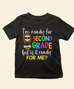 I'm Ready For School - Personalized Shirt - Back To School Gift For Student Kids, Son, Daughter