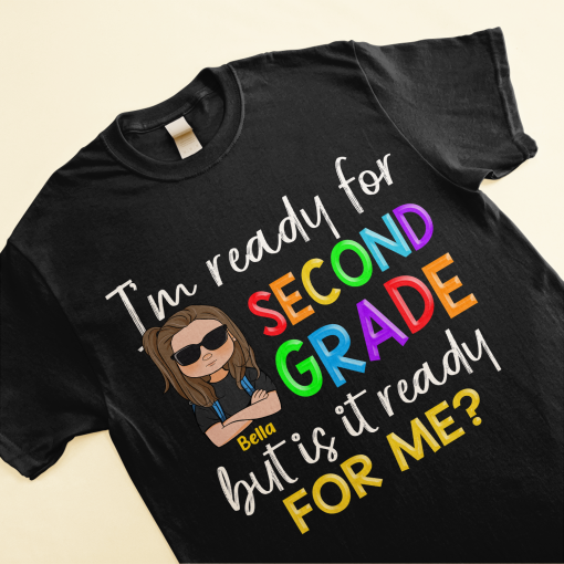 I'm Ready For School - Personalized Shirt - Back To School Gift For Student Kids, Son, Daughter - Image 3