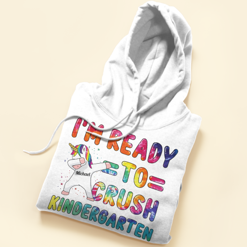 I'm Ready To Crush Kindergarten - Personalized Shirt - Back To School, First Day Of School Gift For Student Kids, Son, Daughter - Image 5