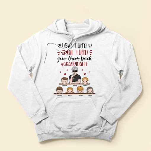 Love Them Spoil Them Give Them Back - Personalized Shirt - Image 4