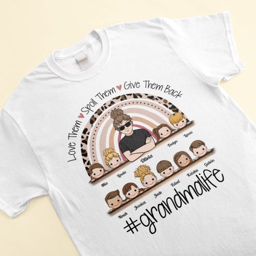 Love Them, Spoil Them, Give Them Back - Personalized Shirt - Birthday, Grandparents' Day Gift For Grandma, Gigi, Nana, Nanny, Mimi, Glamma - Image 3