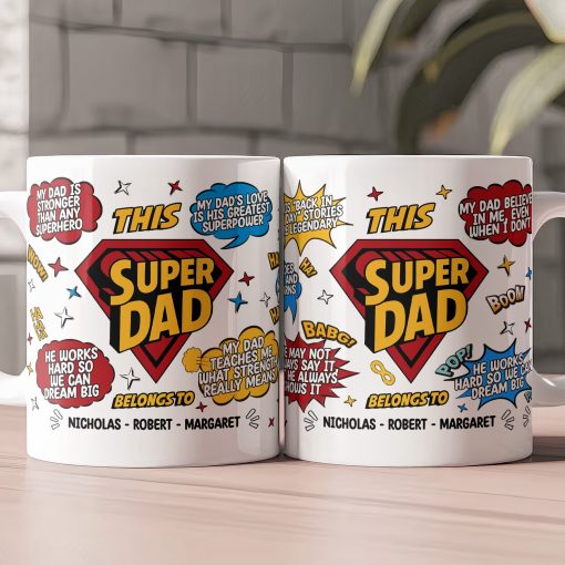 My Dad Is Stronger Than Any Superhero - Personalized Mug
