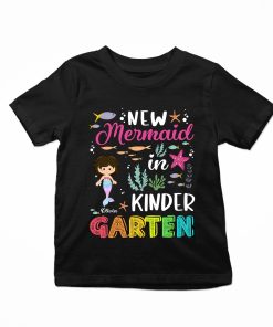 New Mermaid In Kindergarten, 1st Grade, 2nd Grade - Personalized Shirt - Back To School Gift For Student Kids, Son, Daughter