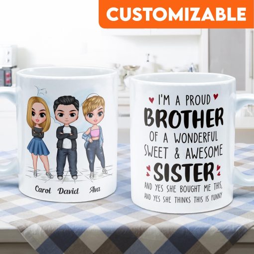 Proud Brother Of A Wonderful & Sweet Sister - Personalized Mug - Image 4