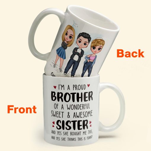 Proud Brother Of A Wonderful & Sweet Sister - Personalized Mug - Image 6
