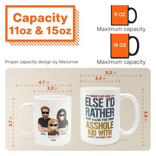 Raise These Asshole Kids With You - Personalized Mug - Image 6
