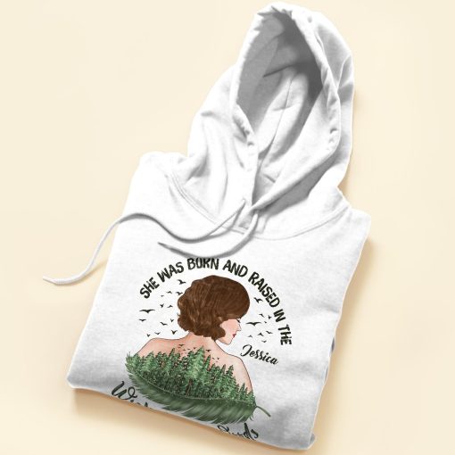 She Was Born And Raised In The Wishabitch Woods - Personalized Shirt - Birthday, Funny, Camping Gift For Her, Woman, Girl, Best Friend, Campers - Image 5