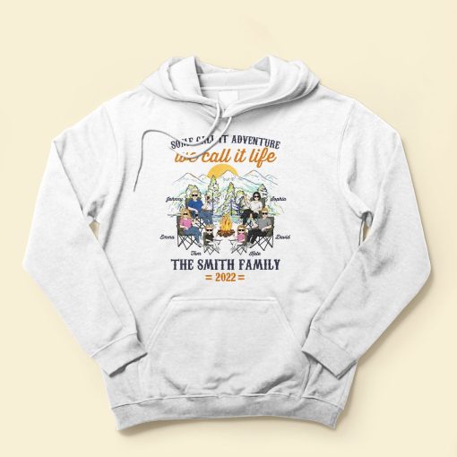 Some Call It Adventure We Call It Life - Personalized Shirt - Anniversary, Birthday Gift For Camper ,Family Camping Trip - Image 4