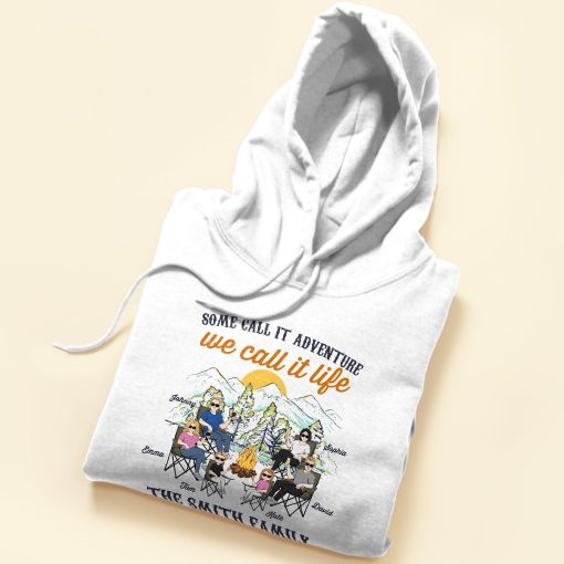 Some Call It Adventure We Call It Life - Personalized Shirt - Anniversary, Birthday Gift For Camper ,Family Camping Trip - Image 5