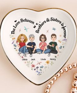 The Love Between Brothers & Sisters Is Forever Floral Style - Personalized Ring Dish
