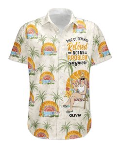 The Queen Has Retired - Personalized Hawaiian Shirt