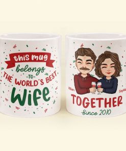 This Mug Belongs To The World's Best Wife - Personalized Mug