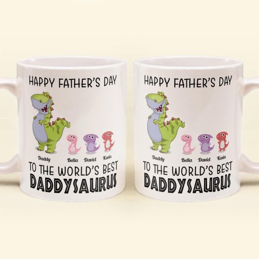 To The World's Best Daddysaurus - Personalized Mug - Father's Day, Birthday, Funny Gift For Dad, Father, Husband - Gift From Wife, Son, Daughter