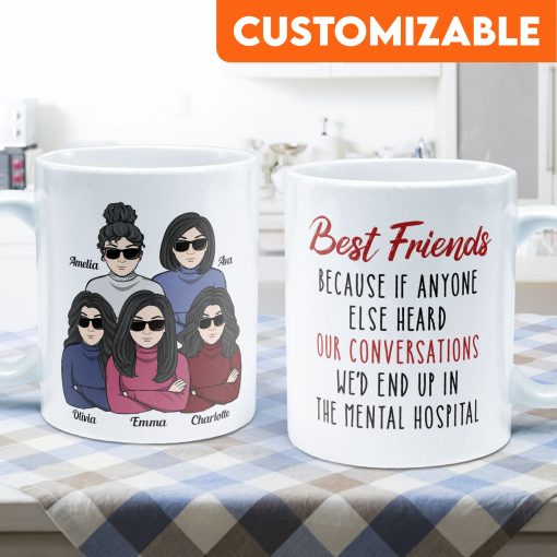 We'd End Up In The Mental Hospital - Personalized Mug - Image 2