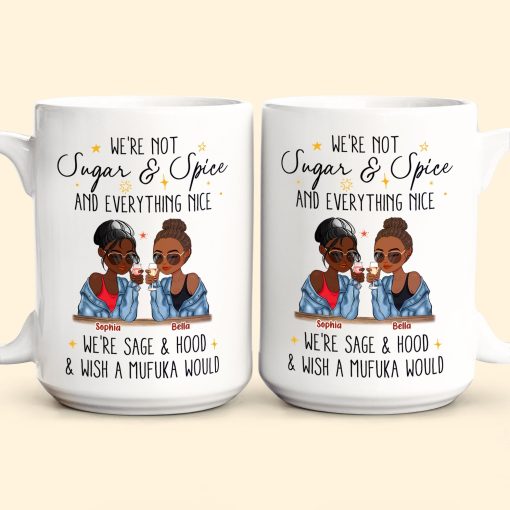 We're Not Sugar & Spice And Everything Nice - Personalized Mug - Image 2
