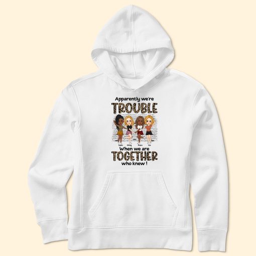 We're Trouble When We Are Together - Personalized Shirt - Image 4