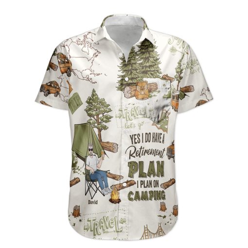 Yes, I Do Have A Retirement Plan I Plan On Camping - Personalized Hawaiian Shirt - Image 2