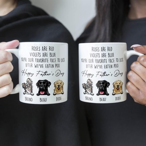 You're Our Favorite Face To Lick After We've Eaten Poo - Personalized Mug - Image 4